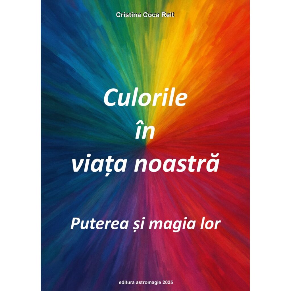 Culorile in viata noastra Culorile in viata noastra