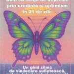 Apariție editorială: Cum să scapi de depresie prin credință și optimism în 21 de zile